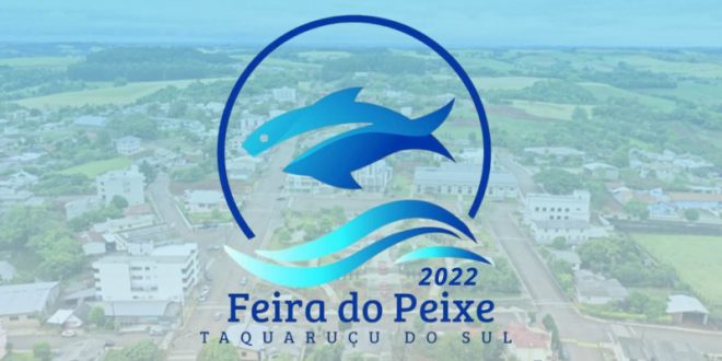 Feira do Peixe de Taquaruçu do Sul é cancelada